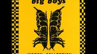 BIG BOYS - Wreck Collection / Live at Raul's