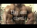 How to build a big ass chest - working around injuries