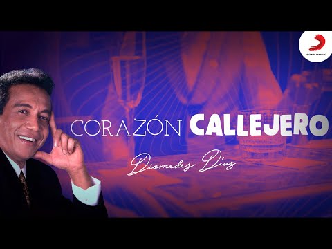 Diomedes Díaz - Corazón Callejero  (Letra Oficial)