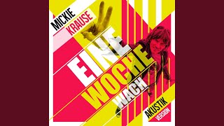 Eine Woche wach (Akustik Version)