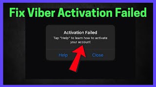 Viber Activation Failed (Quick fix)