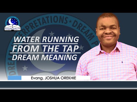Water Running From The Tap Dream Meaning - Biblical Interpretations