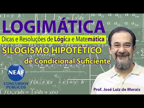 Logimática Silogismo Hipotético de Condicional Suficiente