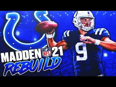 Rebuilding the Indianapolis Colts | Jacob Eason Is Overpowered! | Madden 21 Franchise