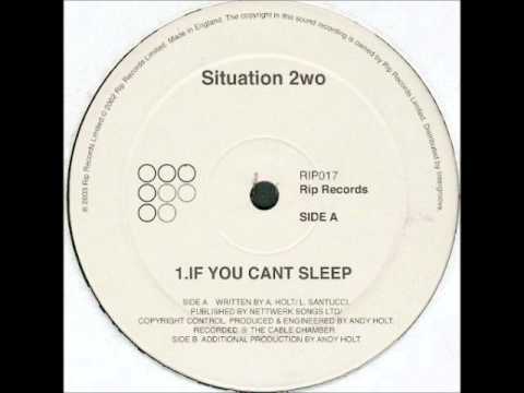 Situation 2wo - If You CAn't Sleep (Soul Mekanik Vocal Version)