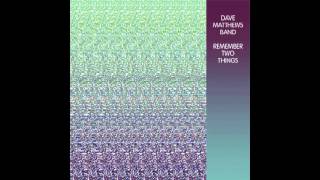 Dave Matthews Band - Typical Situation (Remember Two Things - Vinyl Bonus Tracks)