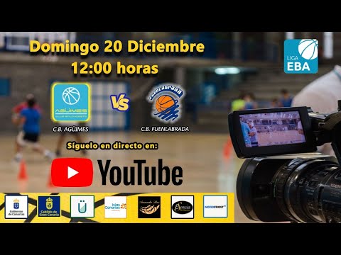 Liga EBA - CB Agüimes vs CB Fuenlabrada