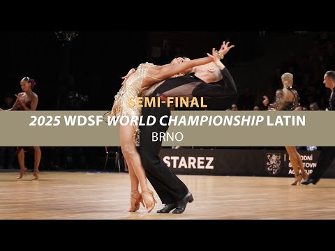 2025 WDSF World Championship Adult Latin | Semi-Final