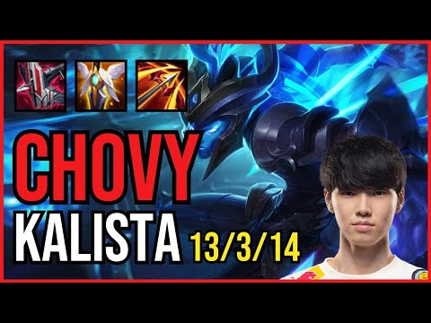 CHOVY - KALISTA vs KAI'SA ADC - KR Challenger - Patch 11.6