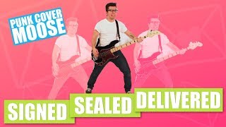 Stevie Wonder - Signed Sealed Delivered (90s Pop Punk | Skate Punk cover by Punk Cover Moose)