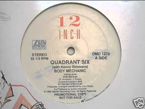 Quadrant Six - Body Mechanic (1988 Remix)