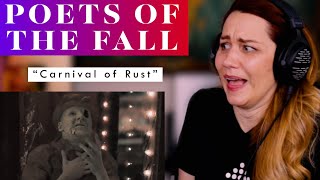 My First Time Hearing Poets of the Fall! &quot;Carnival of Rust&quot; Vocal ANALYSIS!