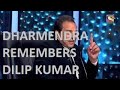 Dharmendra At Indian Idol Dharmendra Remembers Dilip Kumar Dilip Kumar Please Subscribe