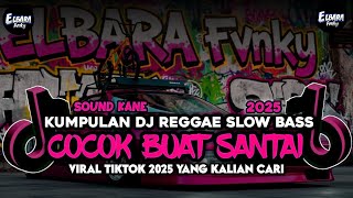 Download lagu KUMPULAN DJ REGGAE SANTAI FULL BASS 🔥 DJ CAMPURAN REGGAE SLOW TERBARU VIRAL TIK TOK🎵 mp3 Download lagu KUMPULAN DJ REGGAE SANTAI FULL BASS 🔥 DJ CAMPURAN REGGAE SLOW TERBARU VIRAL TIK TOK🎵 mp3
