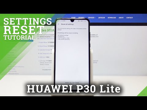 How to Reset Settings in HUAWEI P30 Lite – Reset Defaults
