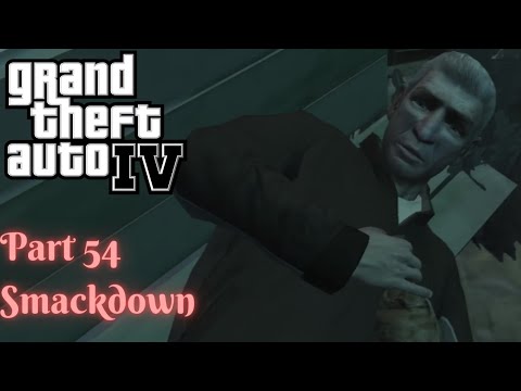 Grand Theft Auto IV PC 100% Walkthrough Part 54 | Smackdown