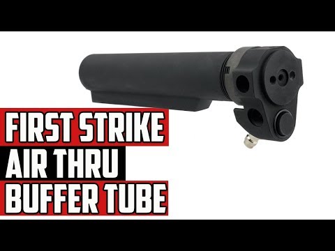 First Strike T15 Air Thru Buffer Tube