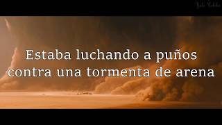 Sia | Fist fighting a sandstorm | Sub español