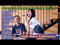 Dangdut Koplo Terbaru 2026 Gadis Manis Kalimantan Dalam Sepiku Kelangan Full Album Viral TikTok