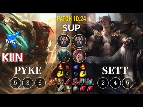 AF Kiin Pyke vs Sett Sup - KR Patch 10.24