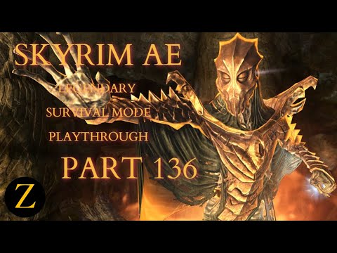 Skyrim Anniversary Edition / Legendary Difficulty Survival Mode Part 136 - Unearthed