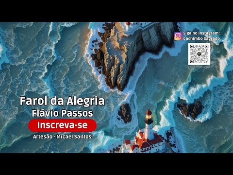 Flavio Passos - Farol da Alegria