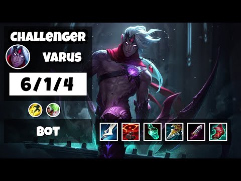 Varus KOREAN Challenger BOT (6/1/4) - v11.12