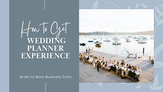 How to Get Wedding Planner Experience
