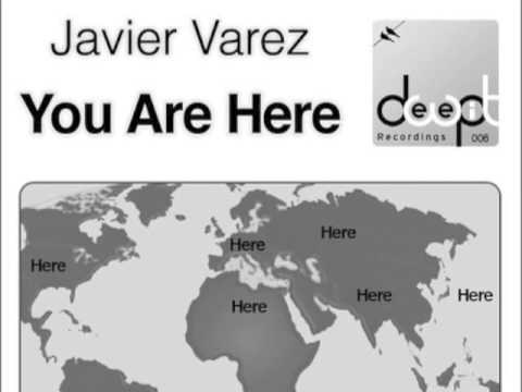 Javier Varez - You Are Here
