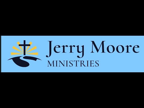 Promotional video thumbnail 2 for Jerry Moore Ministries