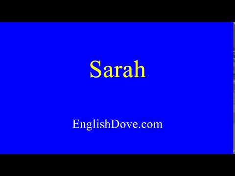How to pronounce Sarah in American English.