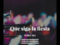 Pista Karaoke Demo: Que siga la fiesta (Frankie Ruiz) - Favius Producciones