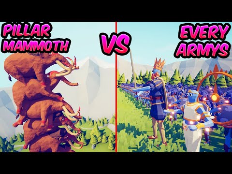 PILLAR MAMMOTH VS EVERY ARMYS! :D ⚔️😱😱| TABS - Totally Accurate Battle Simulator
