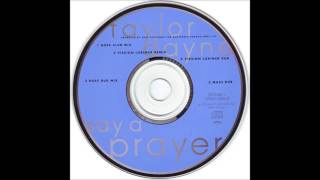 (1995) Taylor Dayne - Say A Prayer [David Morales Mass Dub RMX]
