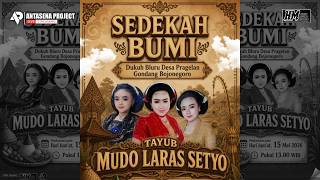 Download lagu 🔴 LIVE TAYUB MUDO LARAS SETYO DALAM RANGKA SEDEKAH BUMI BLURU PRAGELAN GONDANG mp3