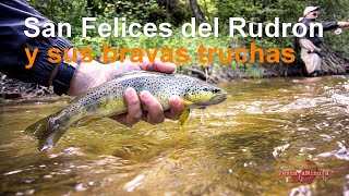 San Felices del Rudrón y sus bravas truchas
