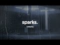 Coldplay Sparks Lyrics