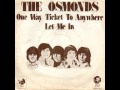 the osmonds - One Way Ticket To Anywhere