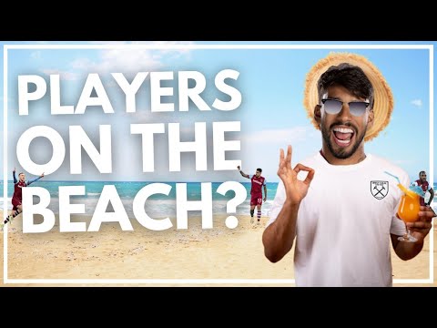 PLAYERS ALREADY 'ON THE BEACH' ? | LATE LATE SHOW WITH IRISH TOMMY | LIVE | WEST HAM