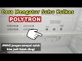 CARA MENGATUR SUHU KULKAS POLYTRON 2 PINTU TERBARU 2022
