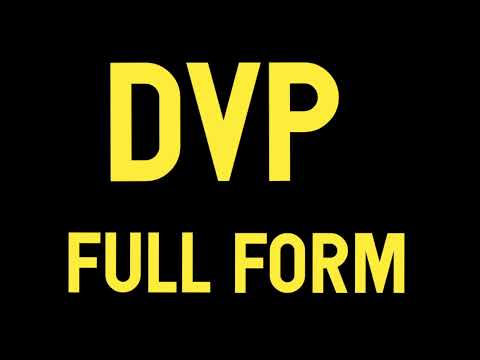 full form of DVP || definition of DVP || full meaning of DVP