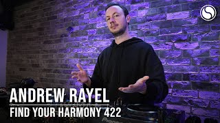 Andrew Rayel - Live @ Find Your Harmony Episode #422 (#FYH422) 2024
