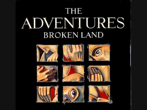 The Adventures - Broken Land