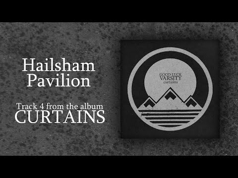 Good Luck Varsity - Hailsham Pavilion (Official Audio)