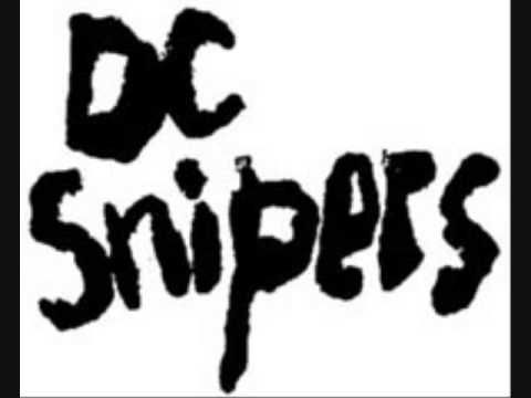 DC Snipers - All Humans Are Garbage