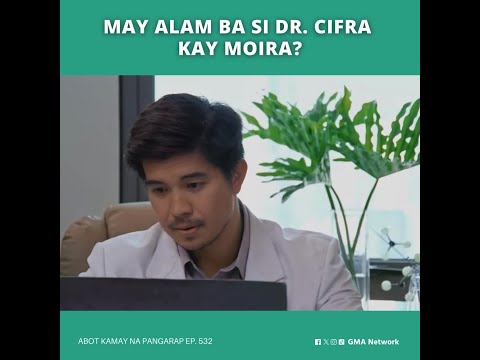 Abot Kamay Na Pangarap: Zoey goes to Dr. Cifra (Episode 532)