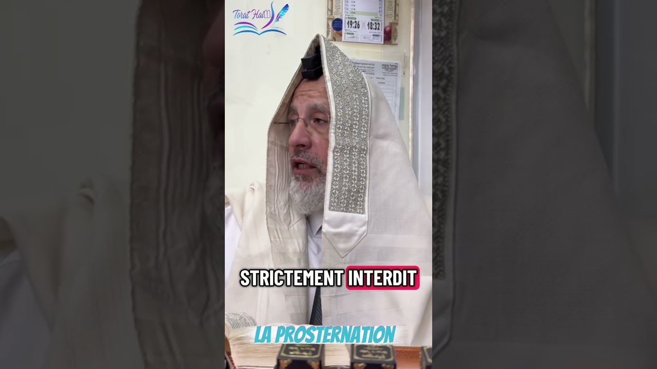 Nos Sages ont fixé 4 prosternations dans l’Amida