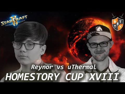 Reynor vs uThermal - HomeStory Cup XVIII
