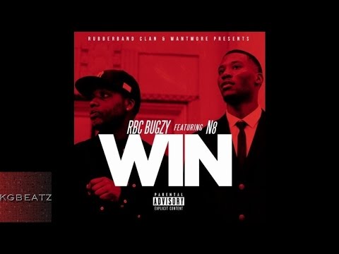 RBC Bugzy x N8 - Win [New 2015]