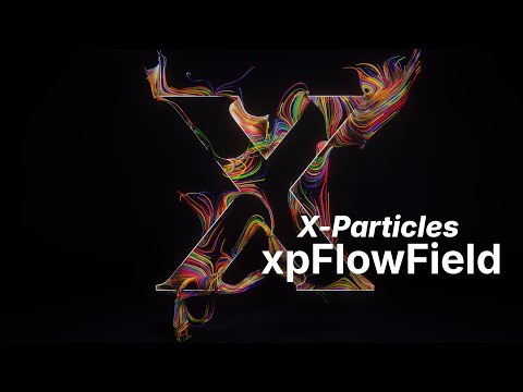 X-particle | xpFlowField